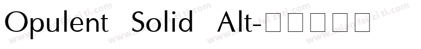 Opulent Solid Alt字体转换
